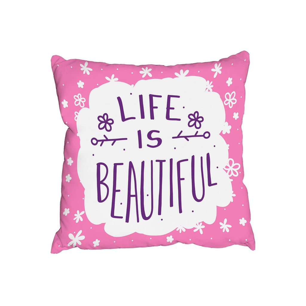 New Product Life Is Beautiful (Cushion)  - Andrew Lee Home and Living
